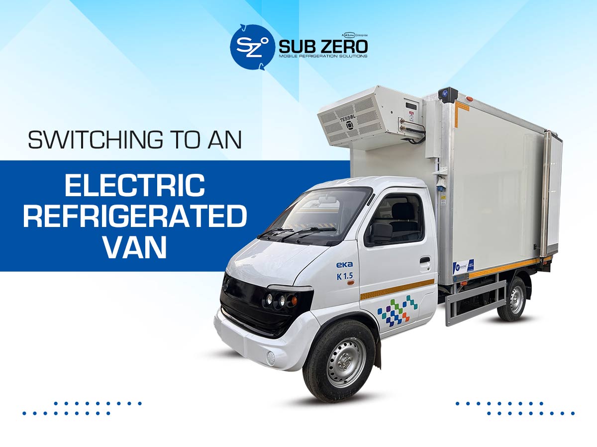 Switching to an Electric Refrigerated Van: Key Points